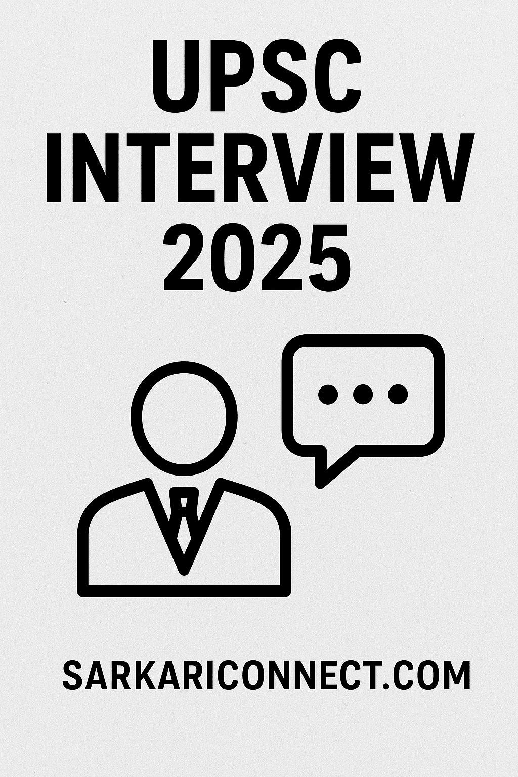 UPSC Interview 2025