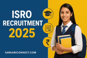 ISRO Recruitment 2025