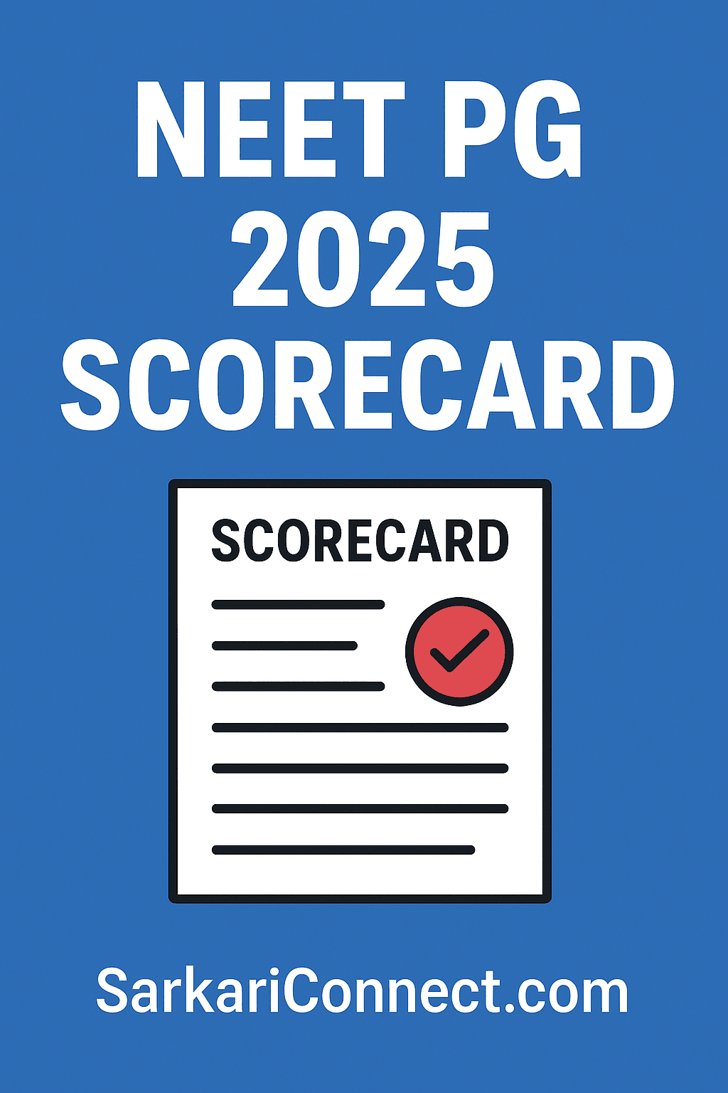 NEET PG 2025 Scorecard