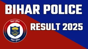 Bihar Police Result 2025