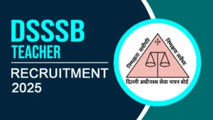 DSSSB PRT Vacancy 2025