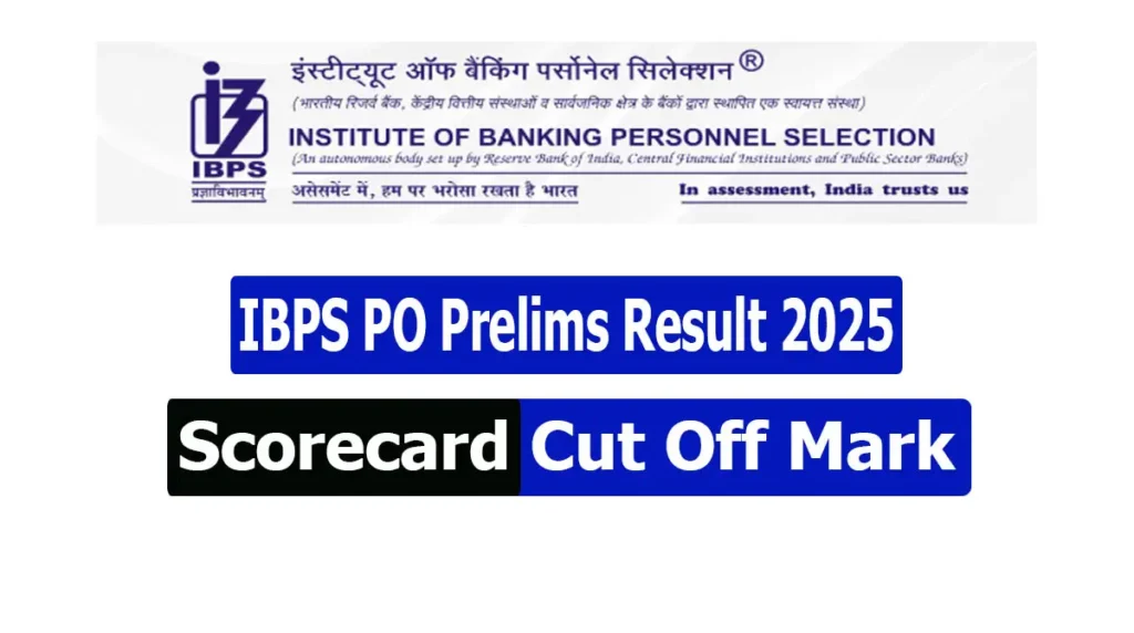 IBPS PO Prelims Result 2025