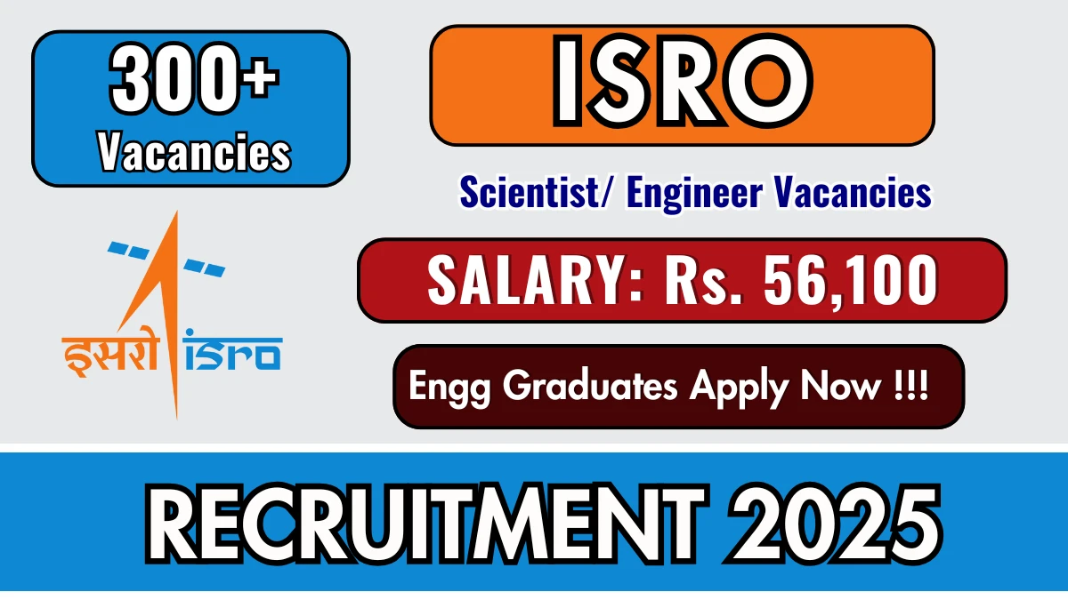 ISRO Jobs 2025