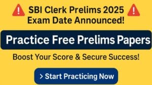 SBI Clerk Prelims Exam 2025